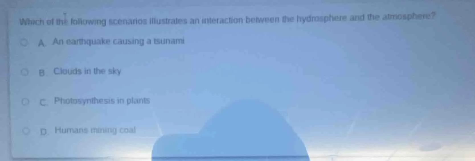which of the following scenarios illustrates an interaction between the…