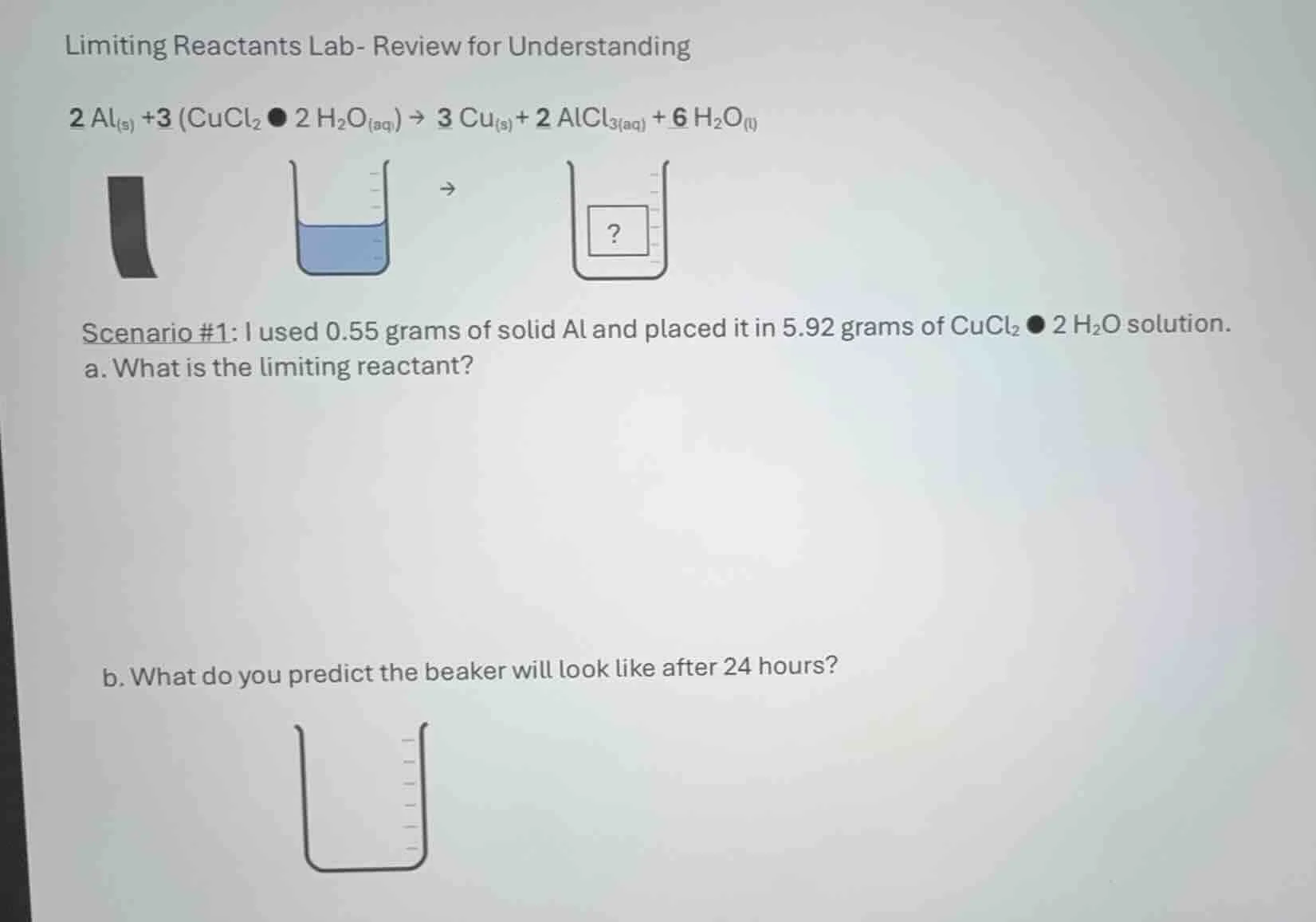 limiting reactants lab- review for understanding $ce{2 al_{(s)} +3 (cuc…