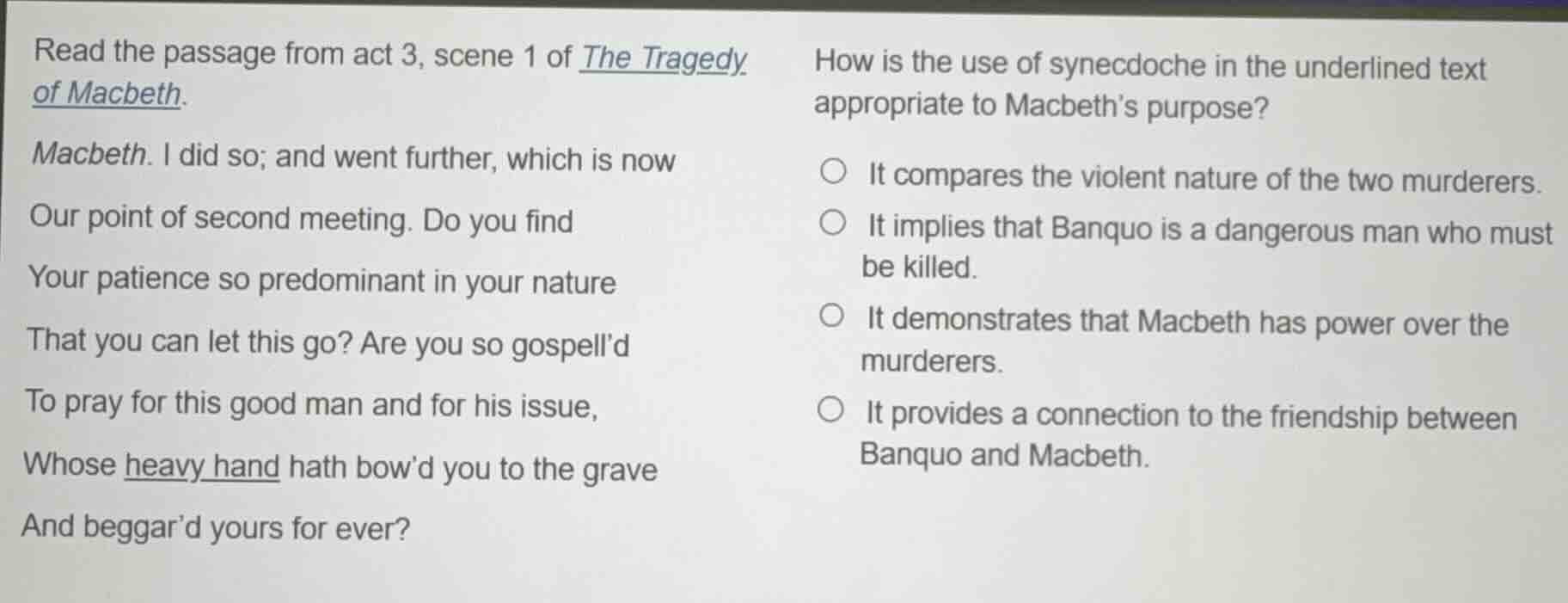 read the passage from act 3, scene 1 of the tragedy of macbeth. macbeth…