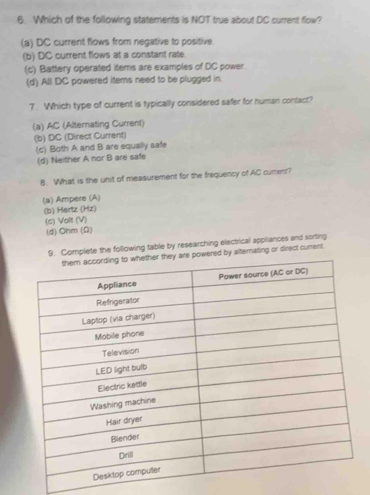 6. which of the following statements is not true about dc current flow?…