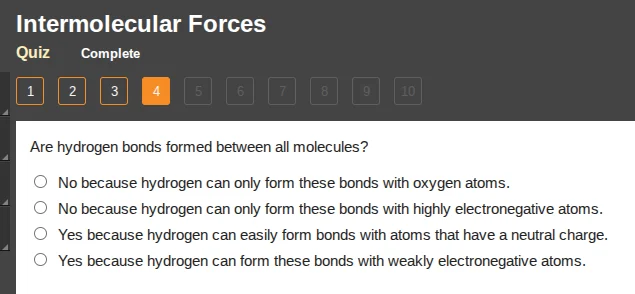 intermolecular forces quiz complete 1 2 3 4 5 6 7 8 9 10 are hydrogen b…