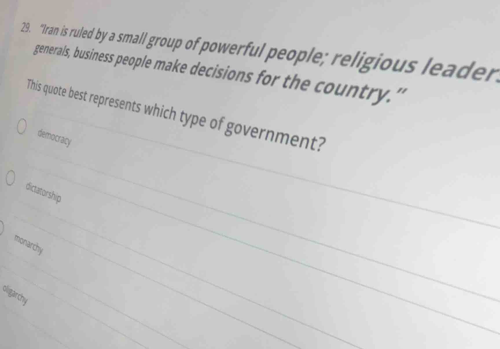 29. \iran is ruled by a small group of powerful people; religious leade…