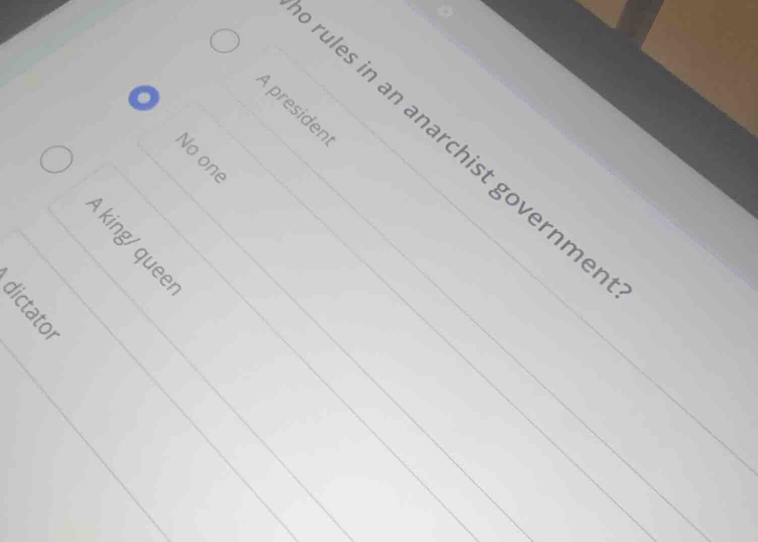 who rules in an anarchist government?a presidentno onea king/ queena di…