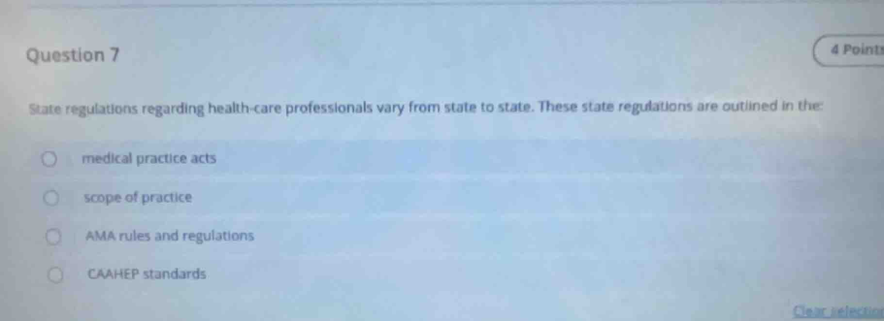 question 7 4 points state regulations regarding health-care professiona…