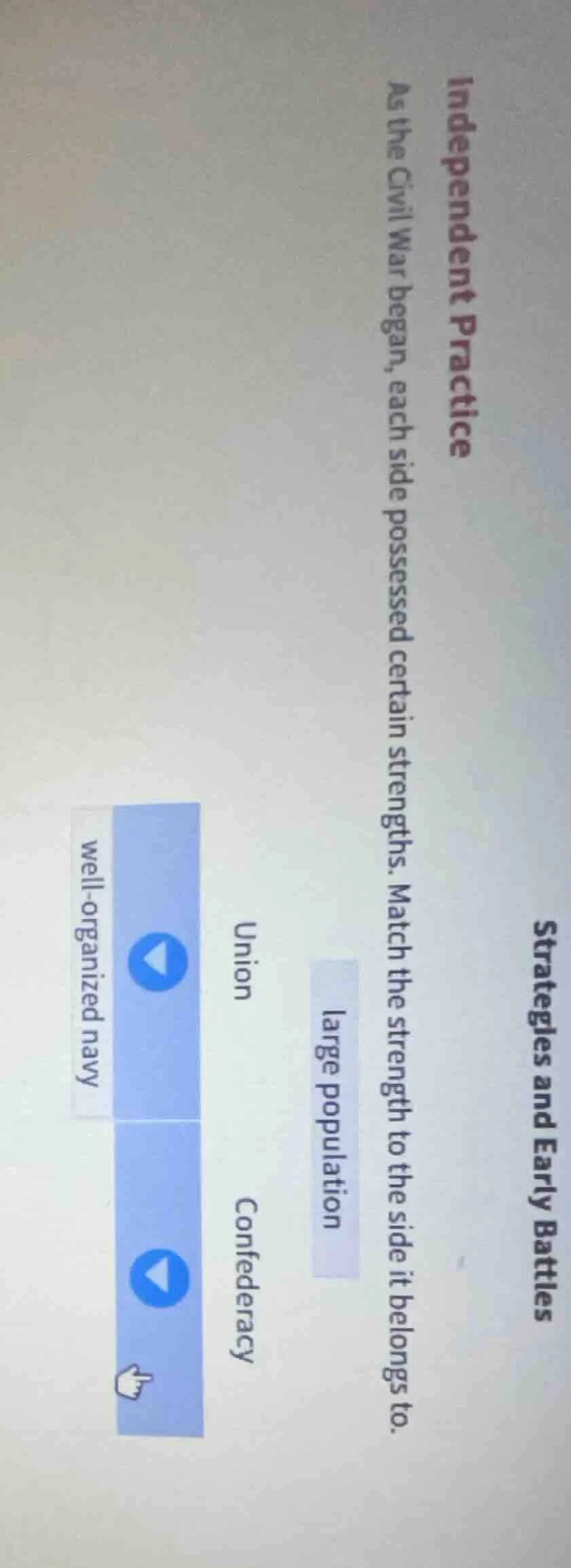 strategies and early battles independent practice as the civil war bega…