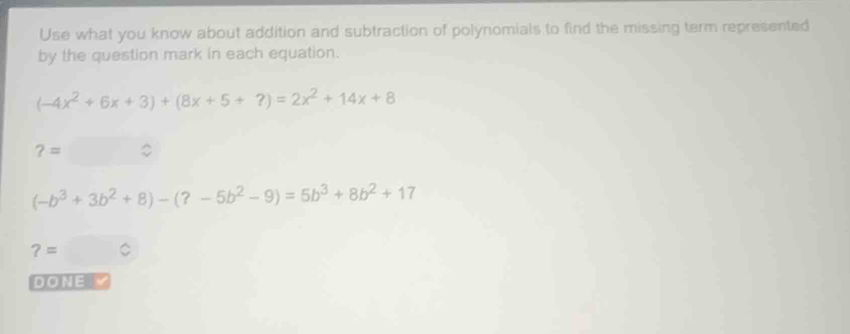 use what you know about addition and subtraction of polynomials to find…