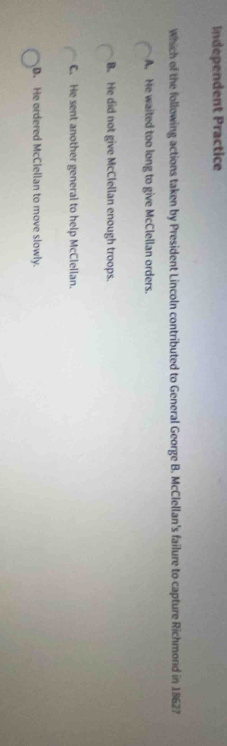 independent practice which of the following actions taken by president …