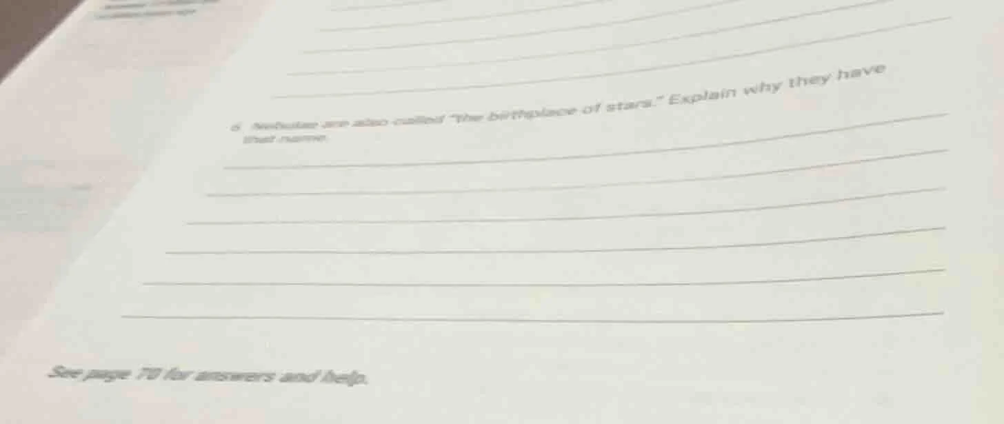 6. nebulae are also called \the birthplace of stars.\ explain why they …