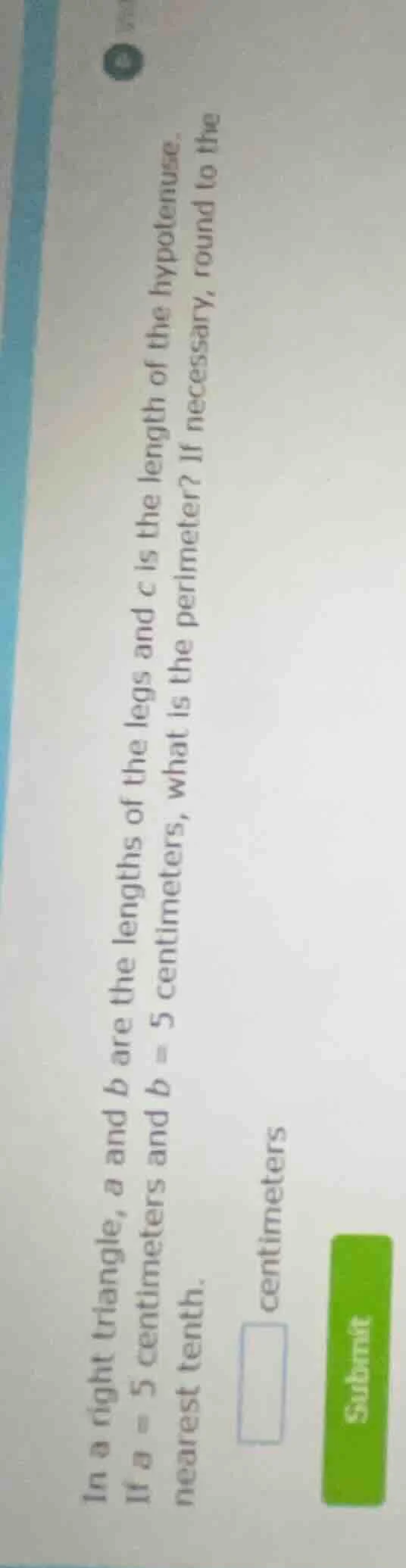 in a right triangle, $a$ and $b$ are the lengths of the legs and $c$ is…