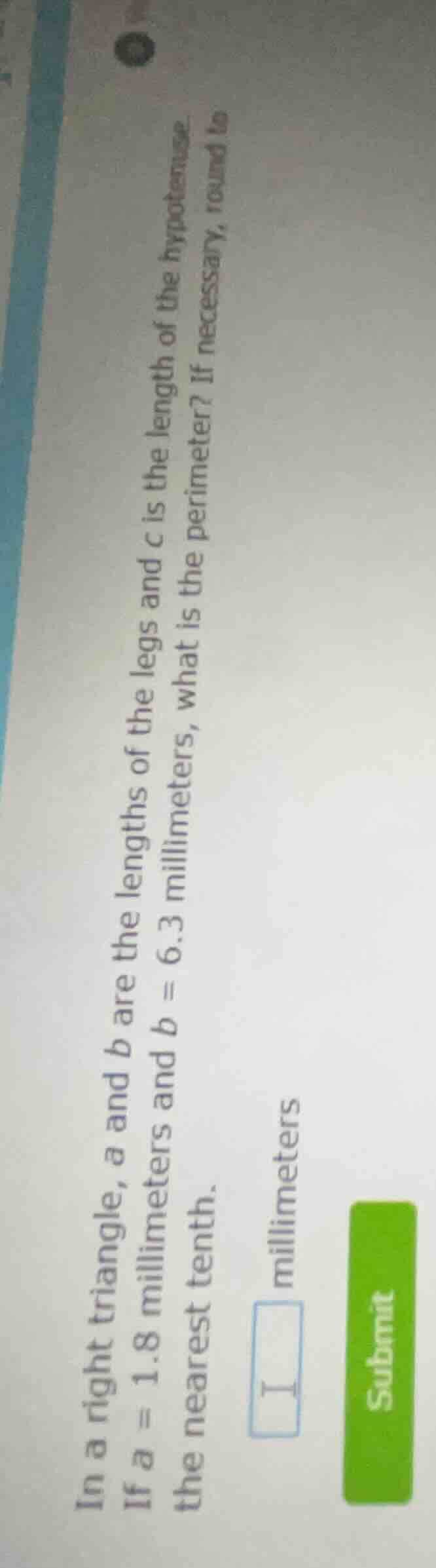 in a right triangle, $a$ and $b$ are the lengths of the legs and $c$ is…