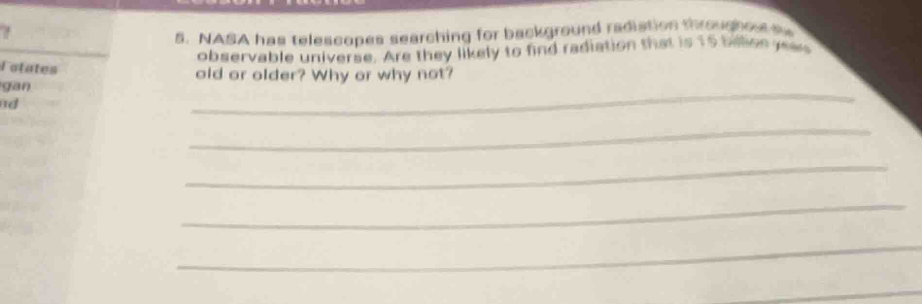 5. nasa has telescopes searching for background radiation throughout th…