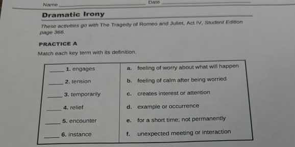 name date dramatic irony these activities go with the tragedy of romeo …