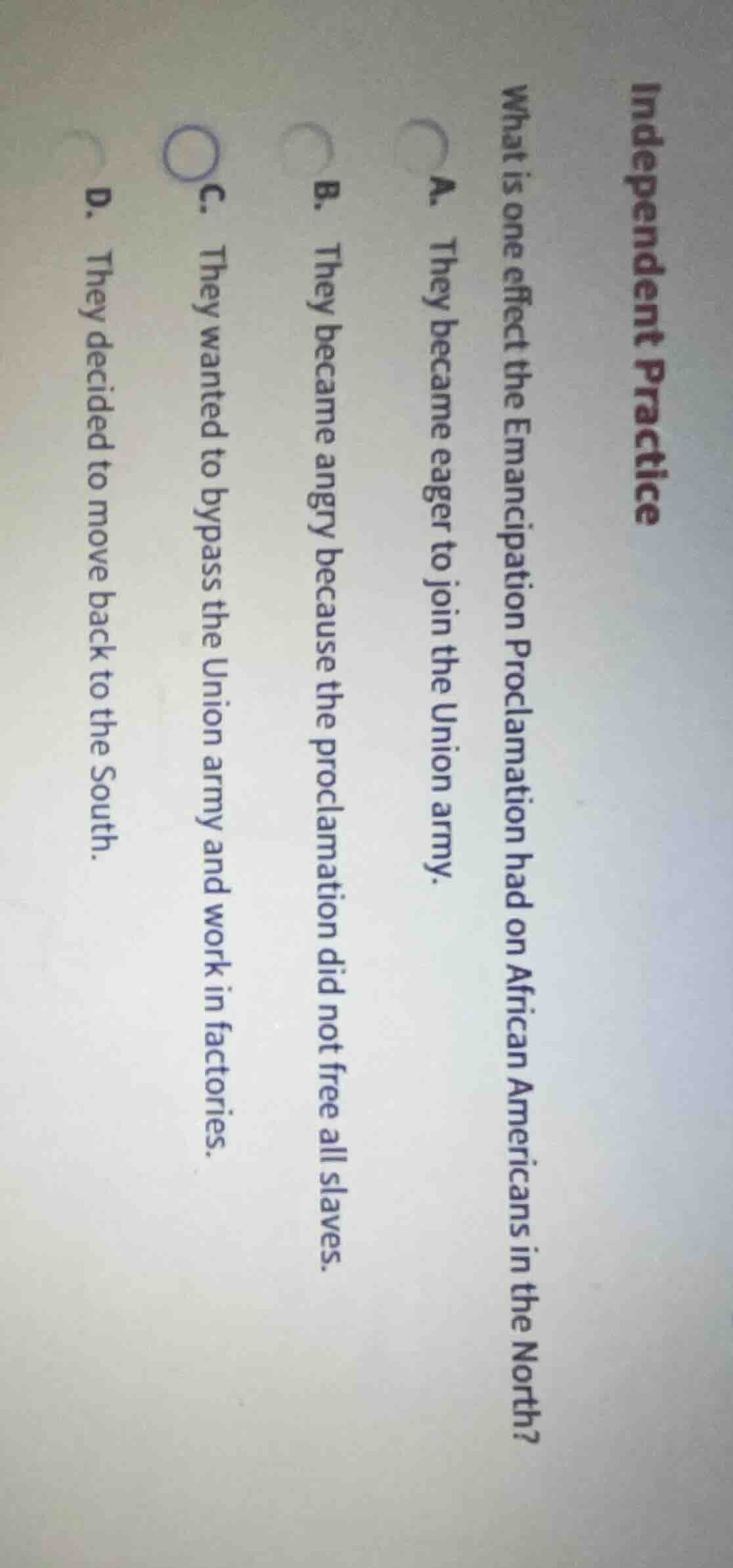 independent practice what is one effect the emancipation proclamation h…