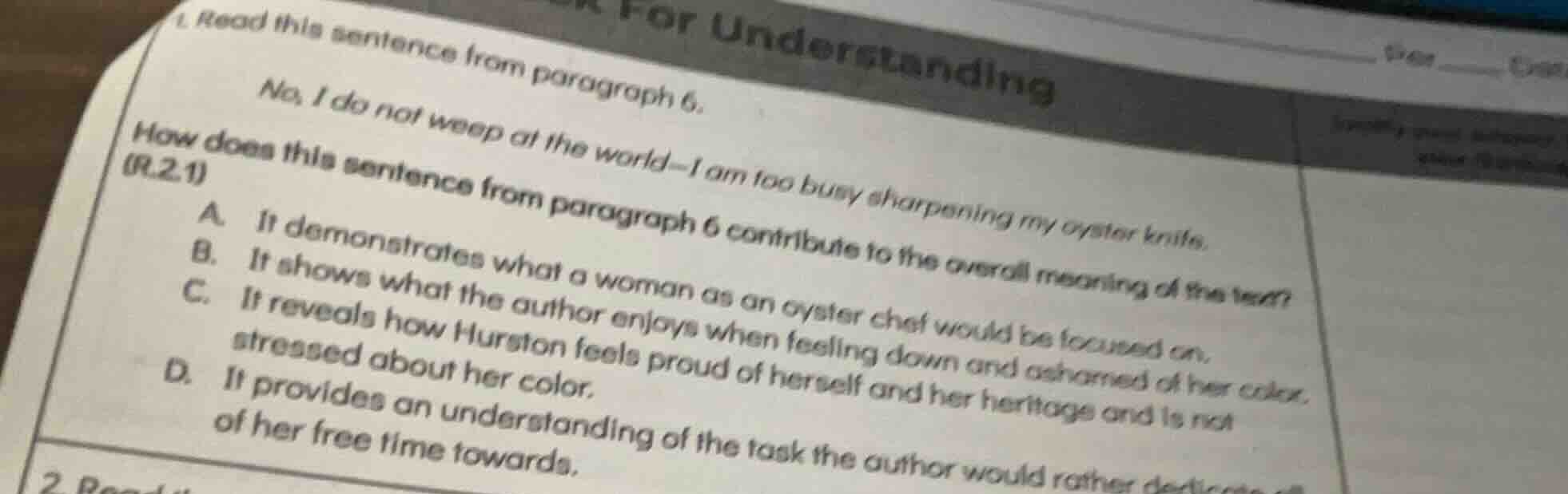 for understanding 1. read this sentence from paragraph 6. no, i do not …