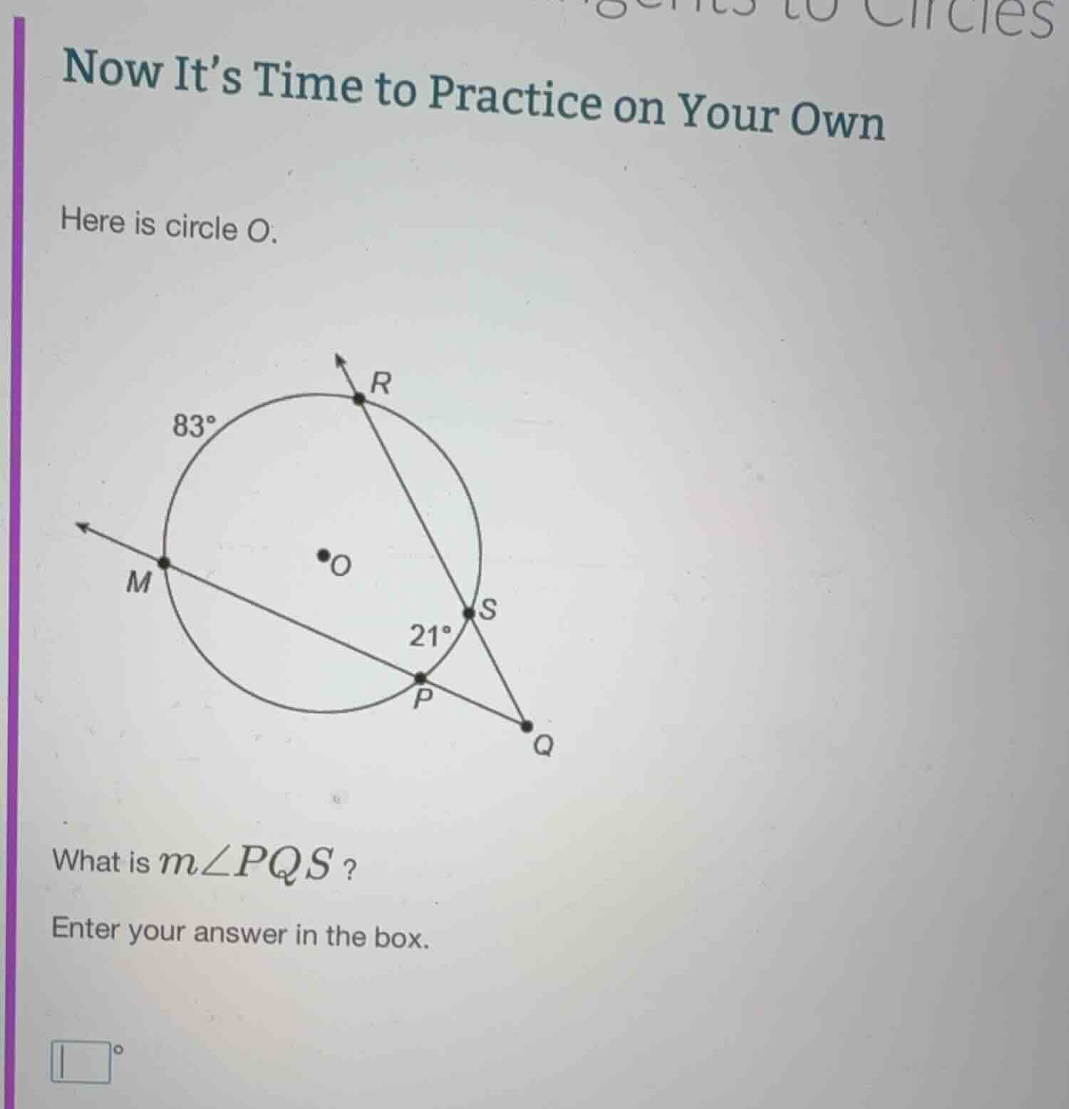 now its time to practice on your own here is circle o. what is $m\\angl…