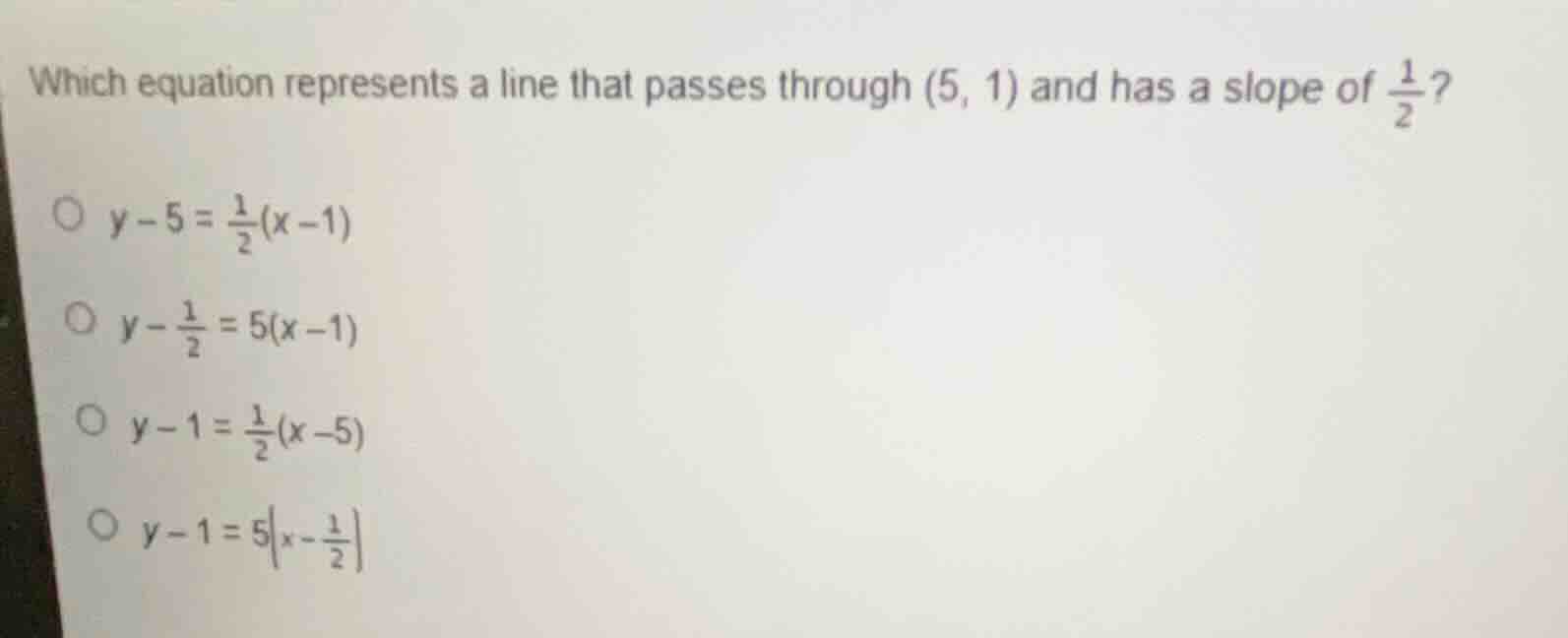 which equation represents a line that passes through (5, 1) and has a s…