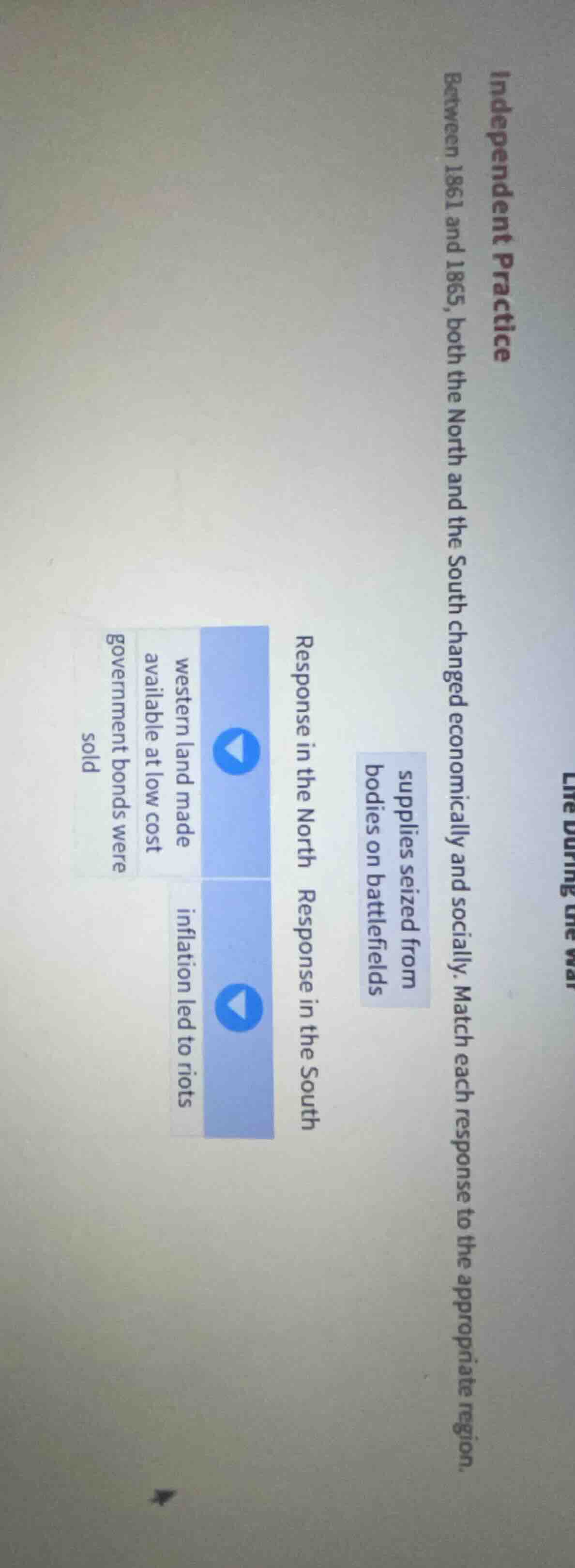independent practice life during the war between 1861 and 1865, both th…