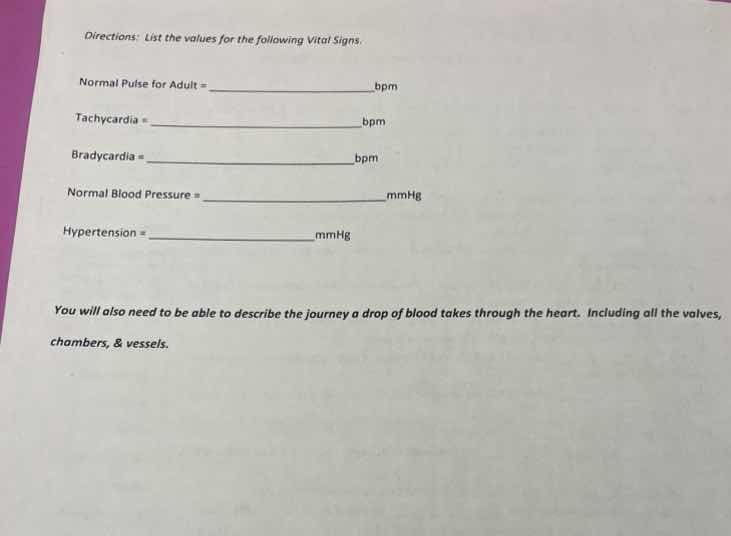 directions: list the values for the following vital signs. normal pulse…