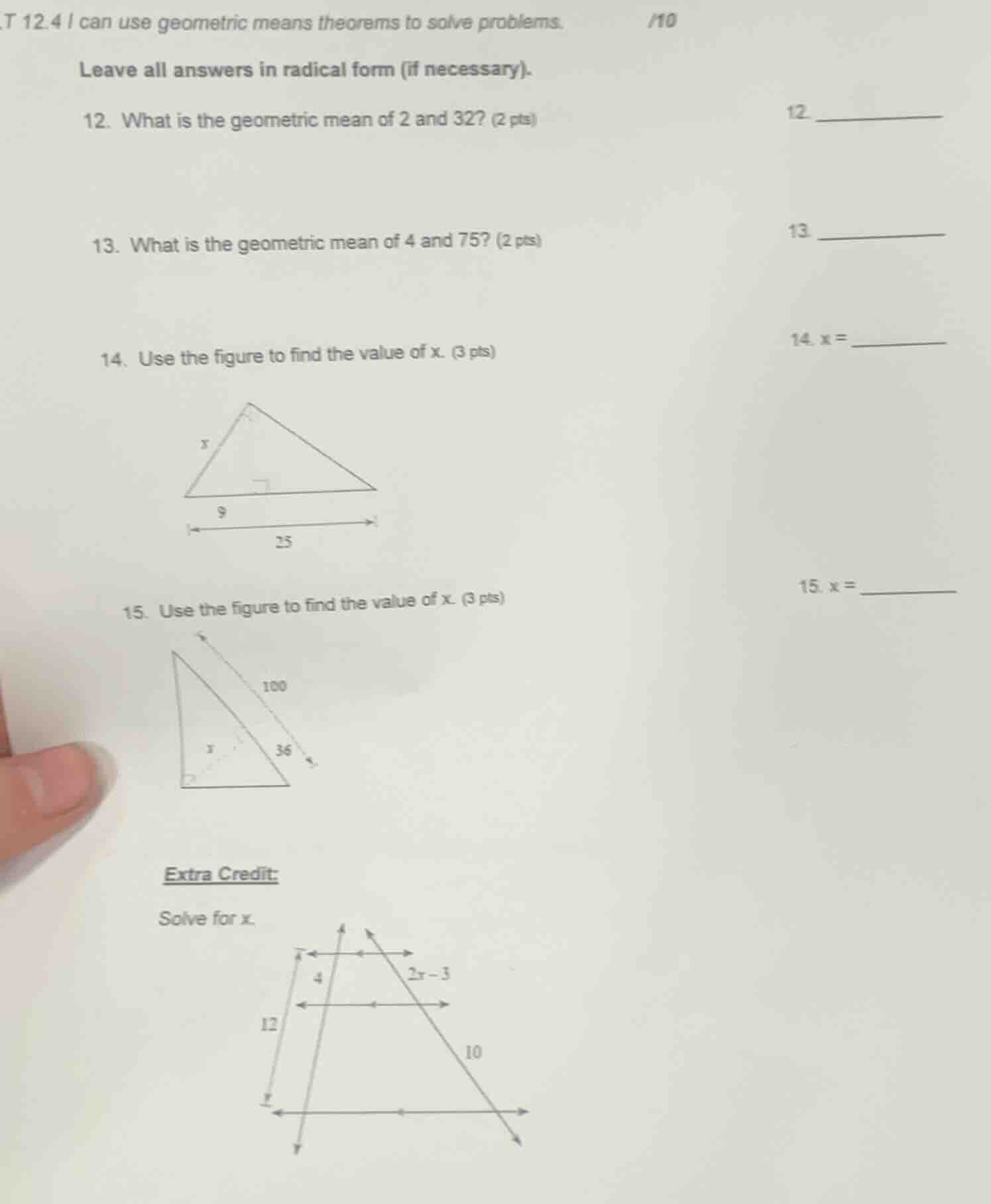 t 12.4 i can use geometric means theorems to solve problems. /10 leave …