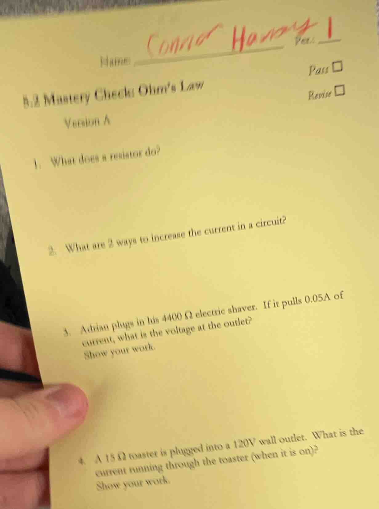 name: connor hardyper: 15.2 mastery check: ohms lawversion apass □revis…