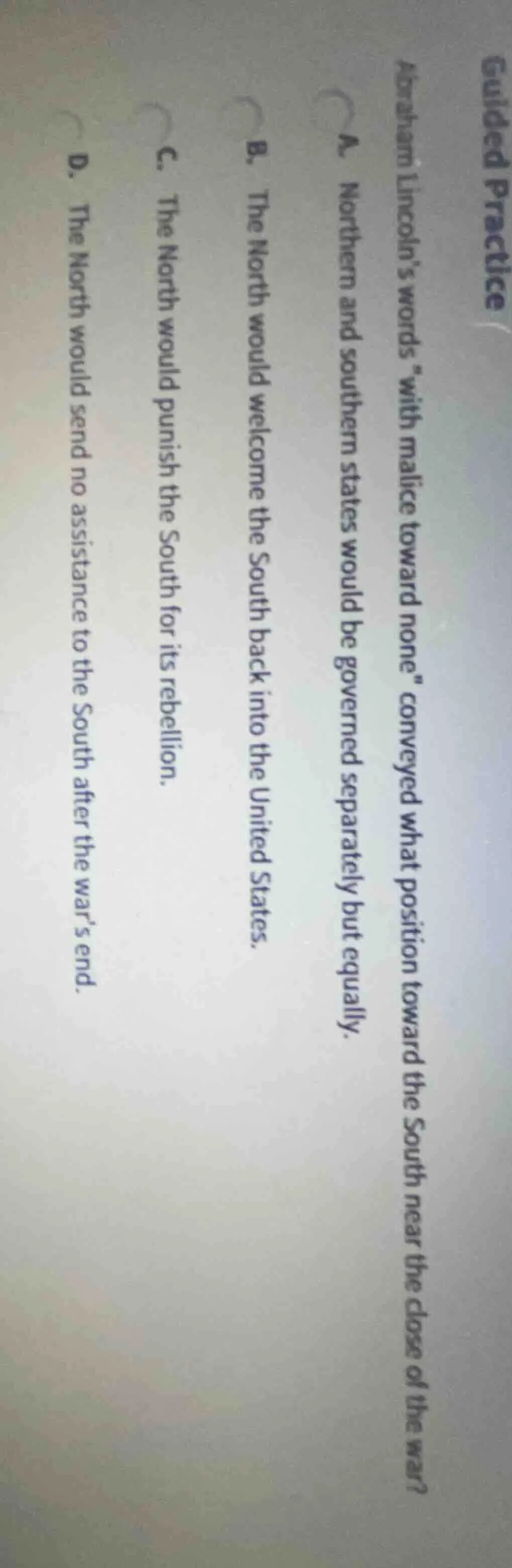 guided practiceabraham lincolns words \with malice toward none\ conveye…