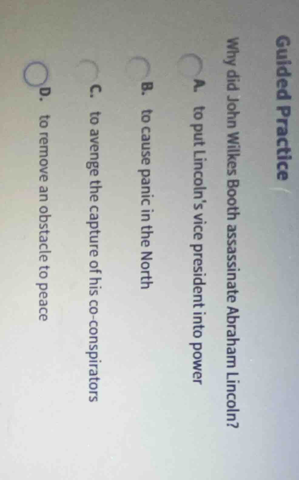 guided practice why did john wilkes booth assassinate abraham lincoln? …