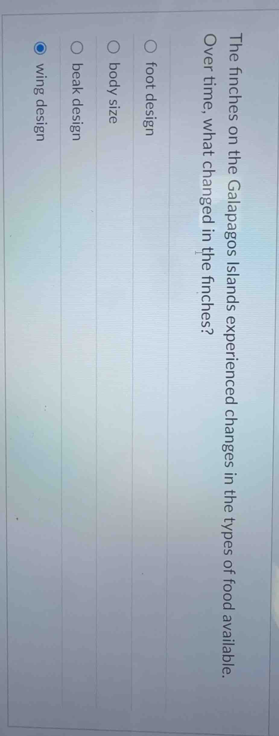 the finches on the galapagos islands experienced changes in the types o…