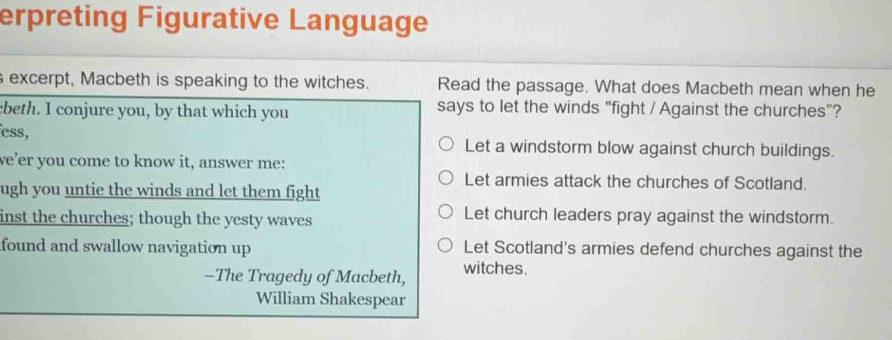 erpreting figurative language s excerpt, macbeth is speaking to the wit…