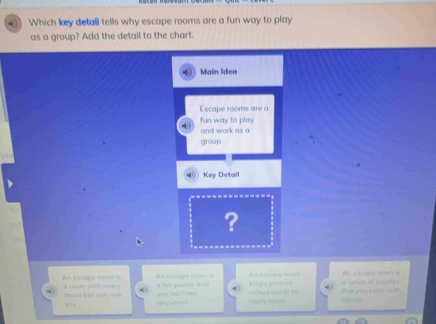 which key detail tells why escape rooms are a fun way to play as a grou…