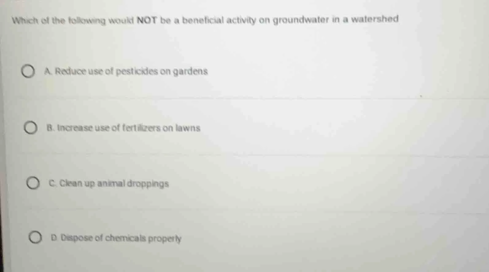 which of the following would not be a beneficial activity on groundwate…
