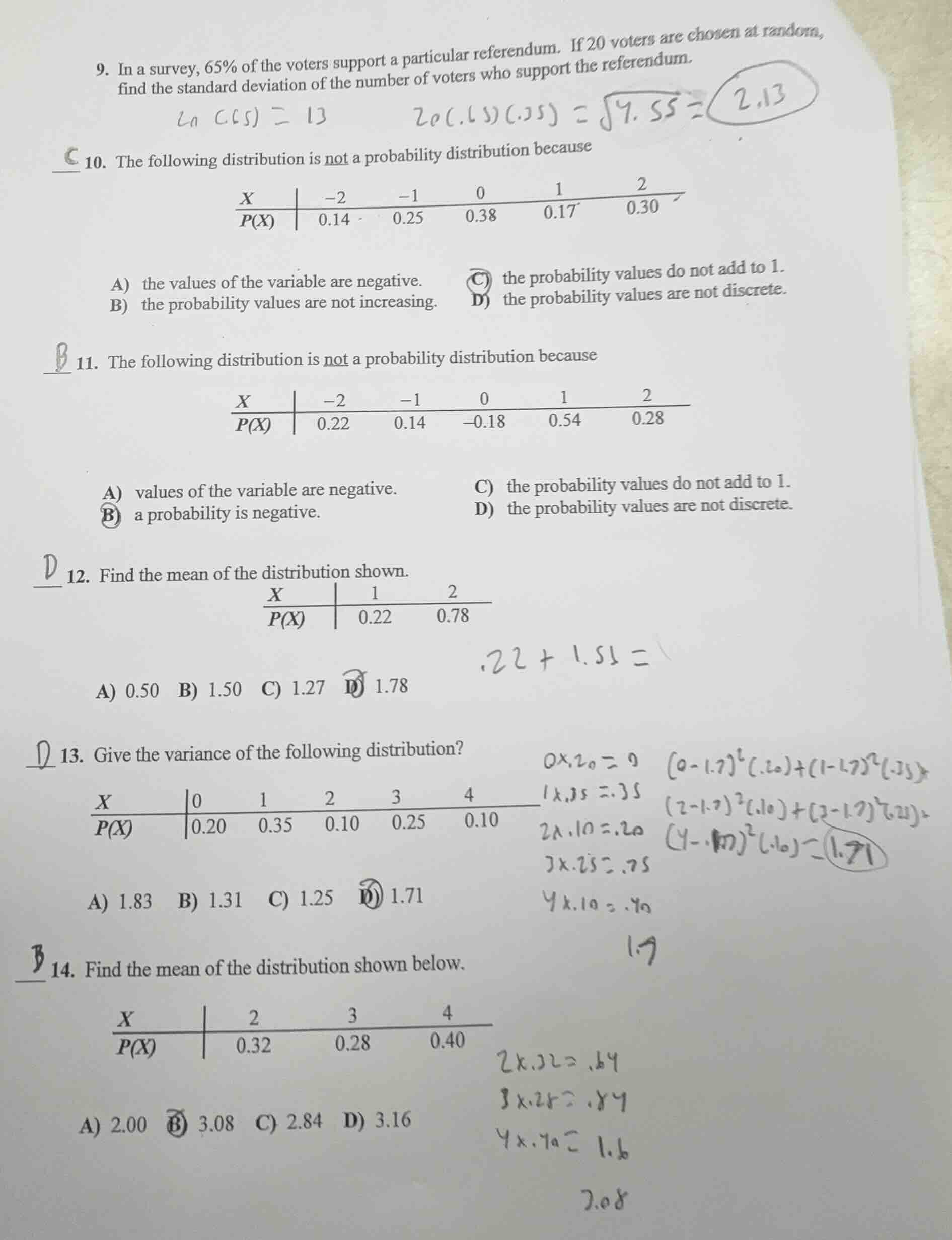9. in a survey, 65% of the voters support a particular referendum. if 2…