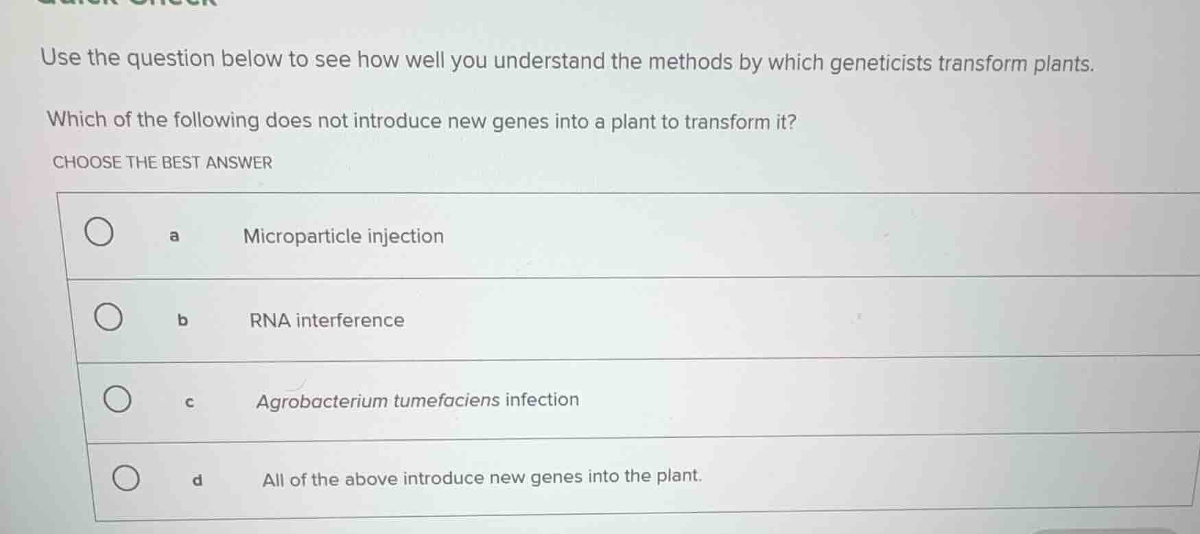 use the question below to see how well you understand the methods by wh…