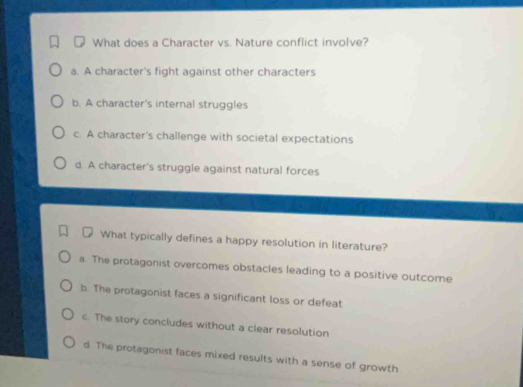 what does a character vs. nature conflict involve? a. a characters figh…