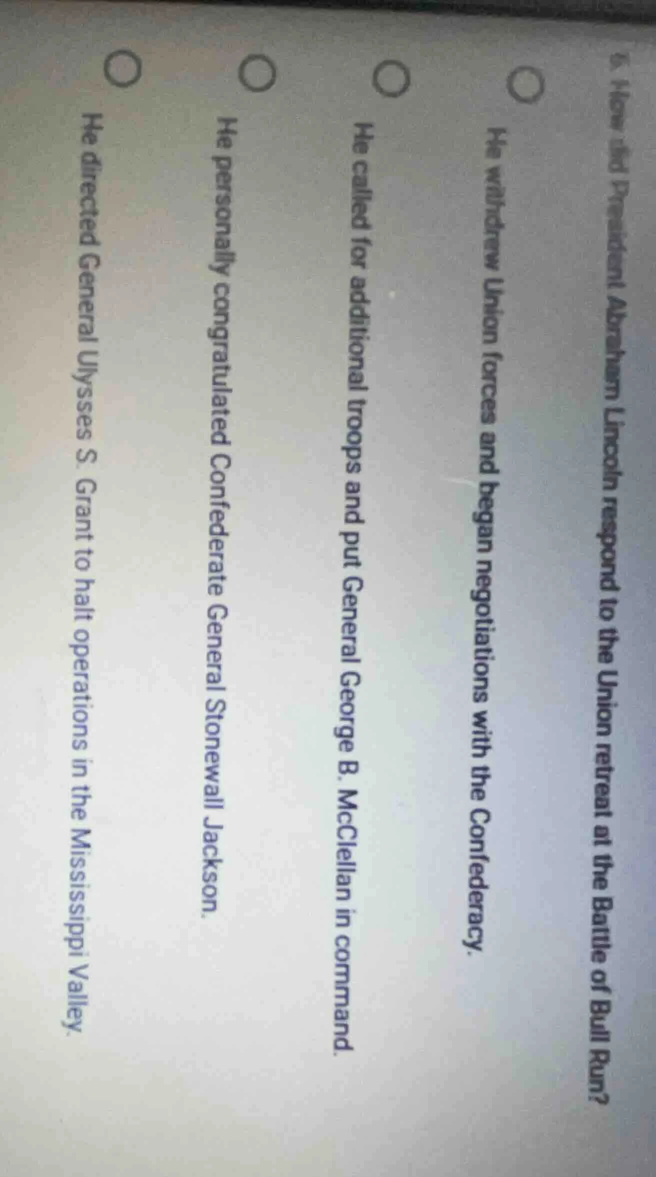 6. how did president abraham lincoln respond to the union retreat at th…