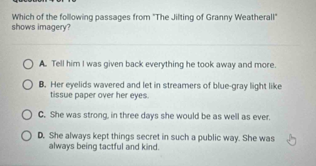 which of the following passages from \the jilting of granny weatherall\…