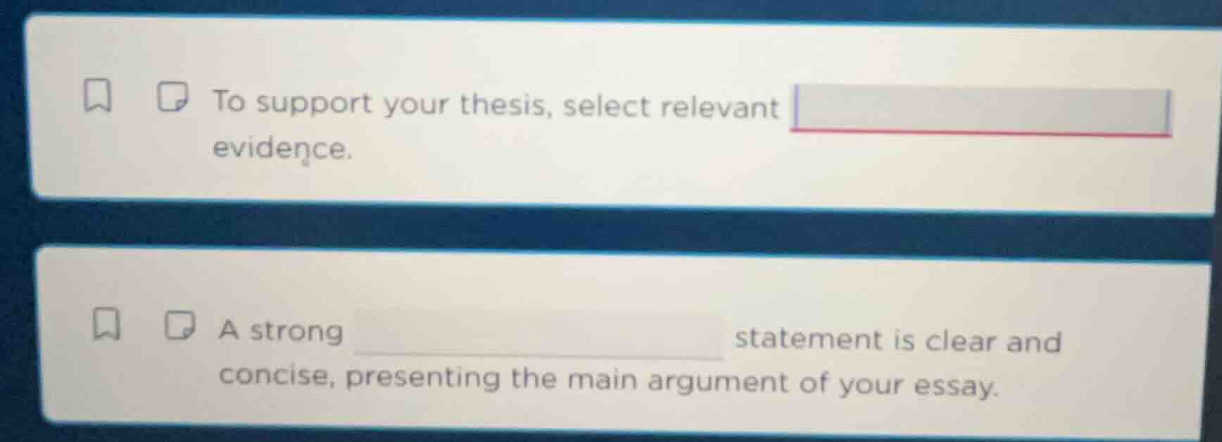 to support your thesis, select relevant ______ evidence. a strong _____…