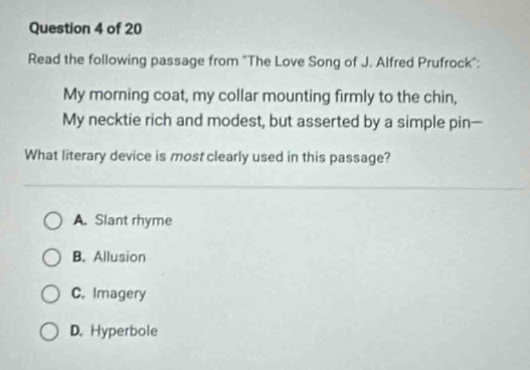 question 4 of 20 read the following passage from \the love song of j. a…