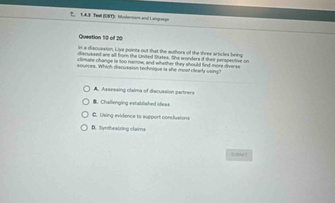 1.4.3 test (cst): modernism and language question 10 of 20 in a discuss…