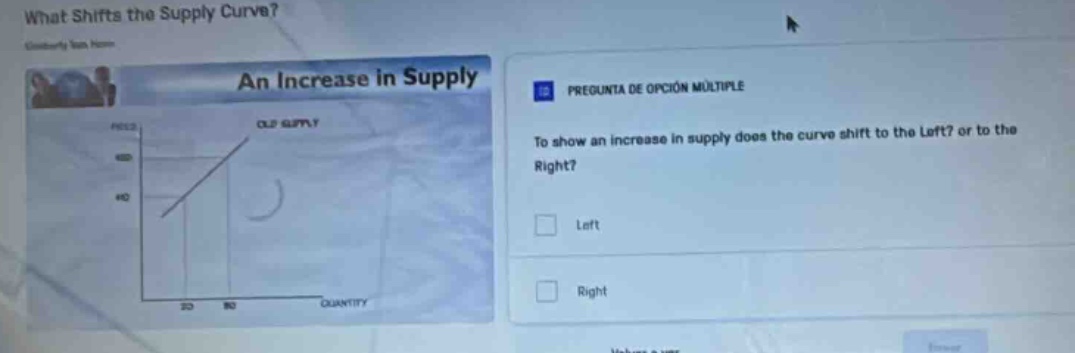 what shifts the supply curve?an increase in supplypregunta de opción mú…