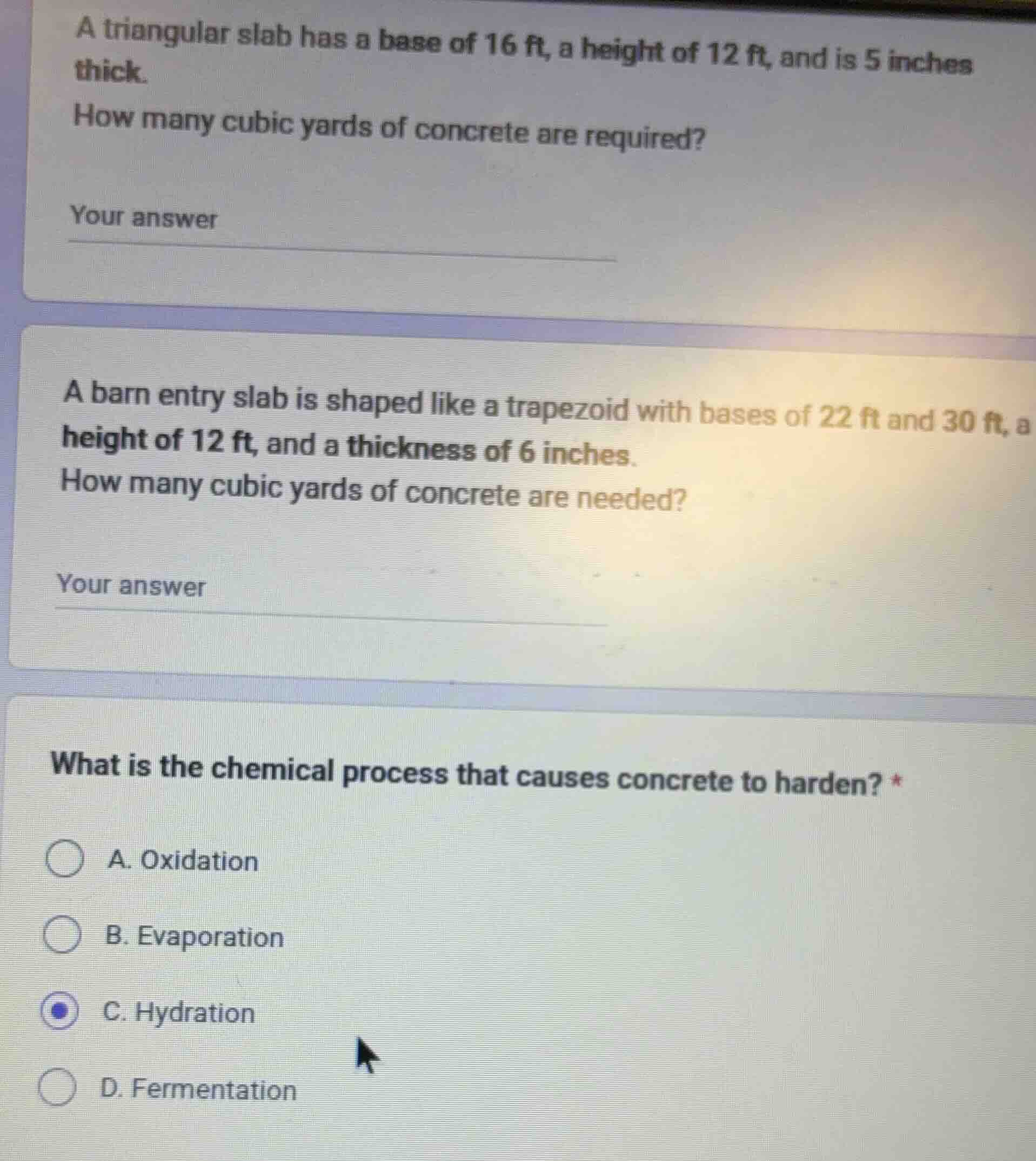 a triangular slab has a base of 16 ft, a height of 12 ft, and is 5 inch…