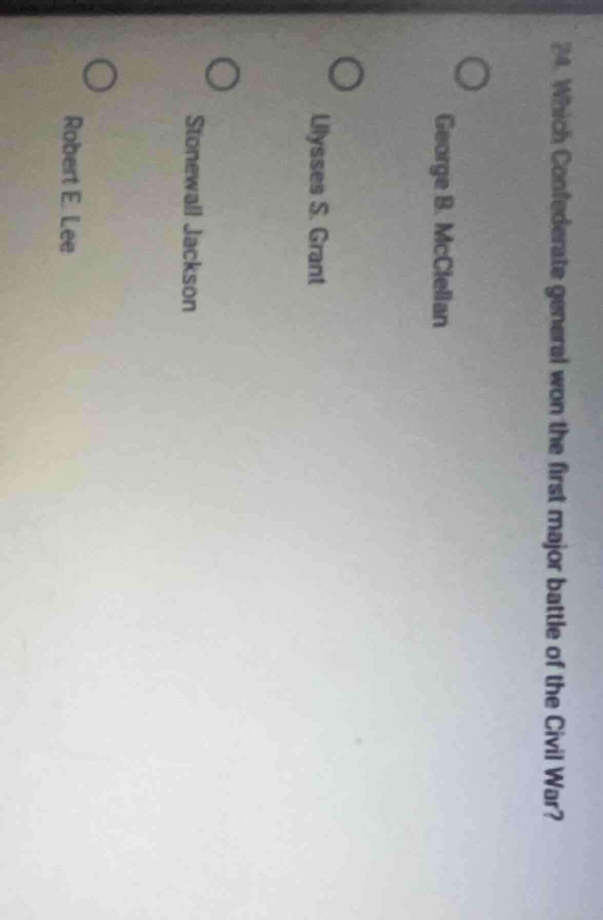 24. which confederate general won the first major battle of the civil w…