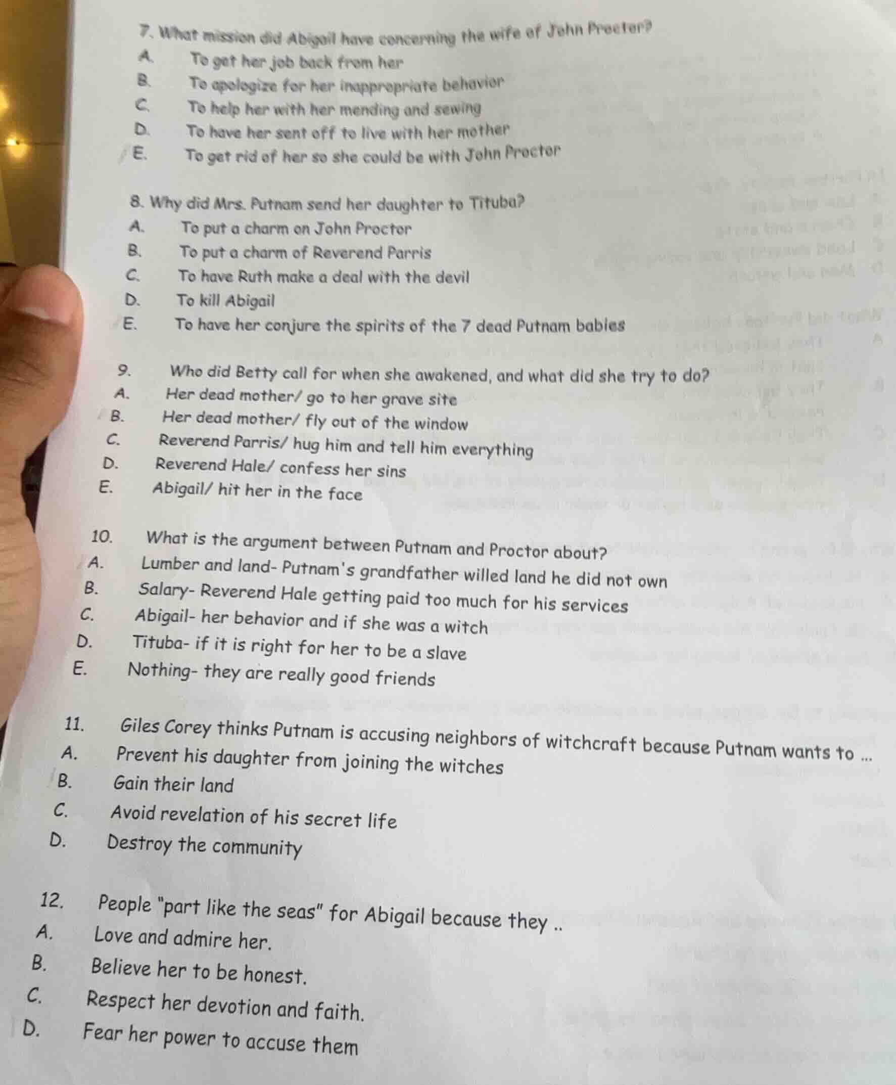 7. what mission did abigail have concerning the wife of john proctor?a.…