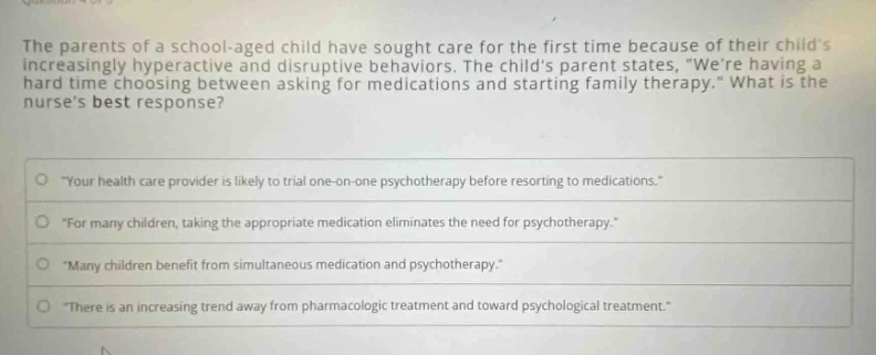 the parents of a school-aged child have sought care for the first time …