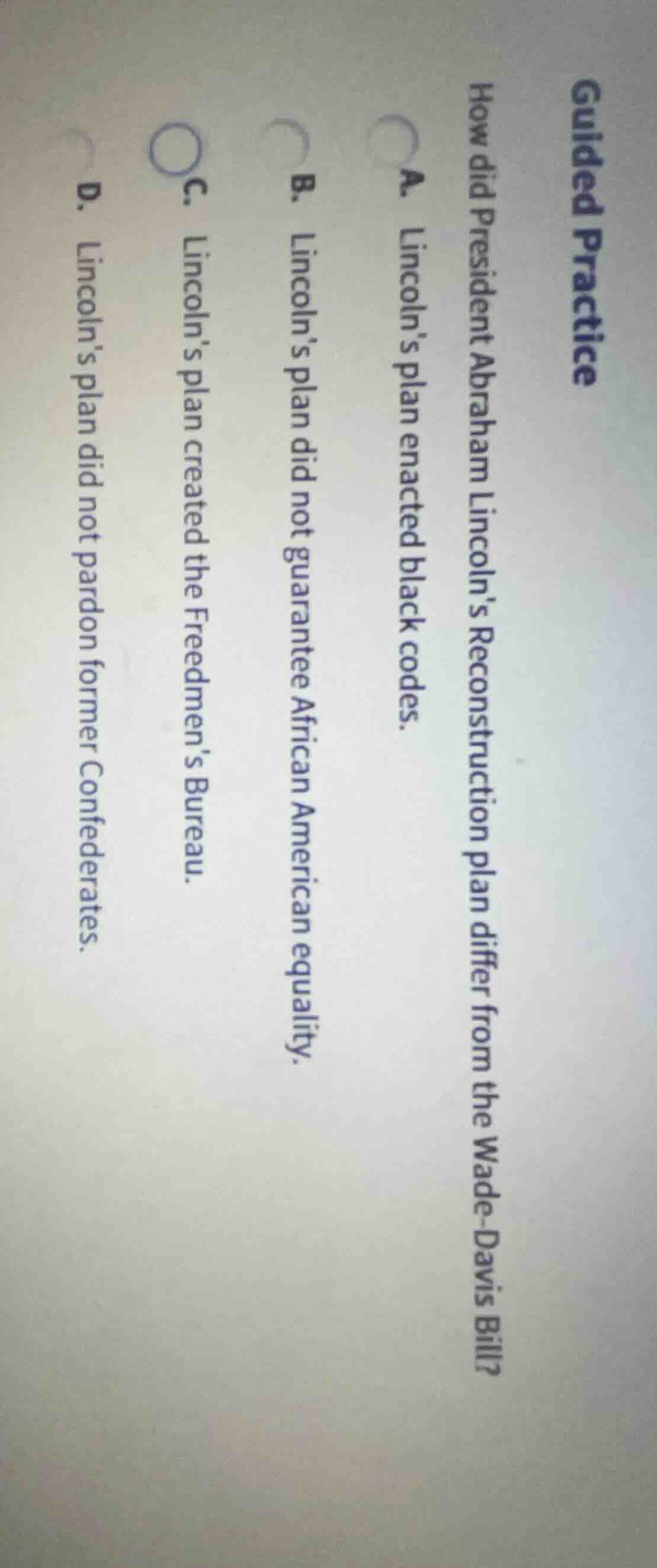 guided practice how did president abraham lincolns reconstruction plan …