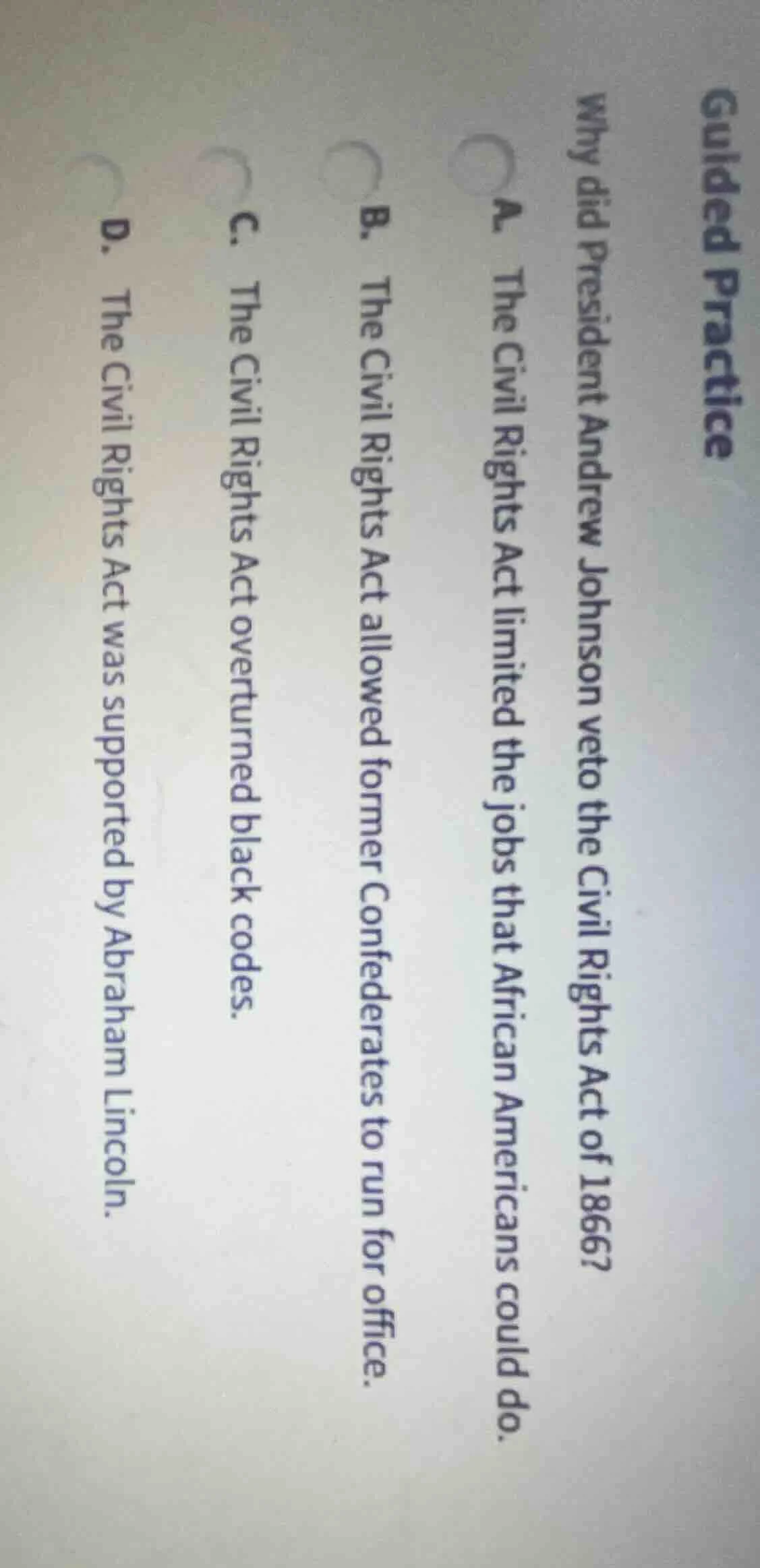 guided practice why did president andrew johnson veto the civil rights …