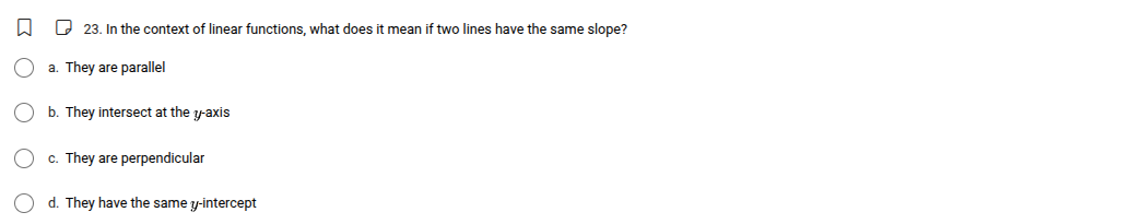 23. in the context of linear functions, what does it mean if two lines …