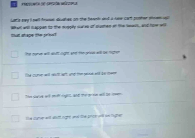 pregunta de opción múltiple lets say i sell frozen slushies on the beac…