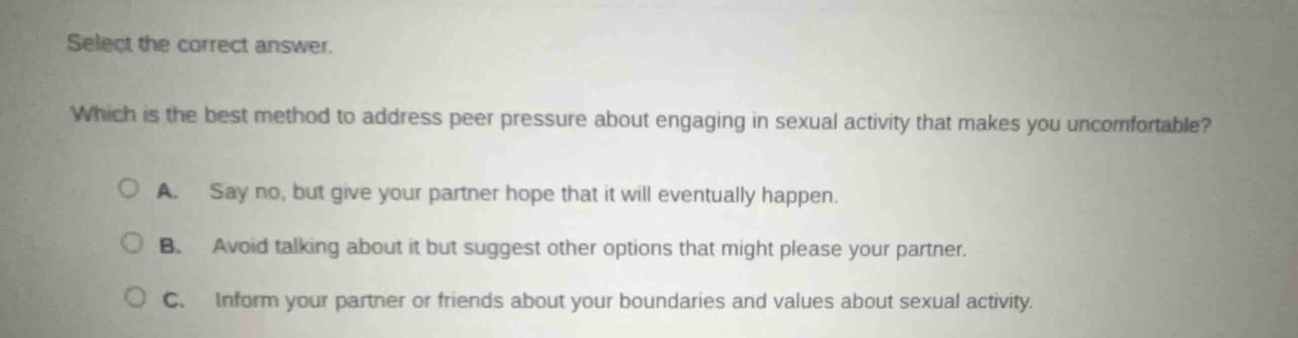 select the correct answer. which is the best method to address peer pre…