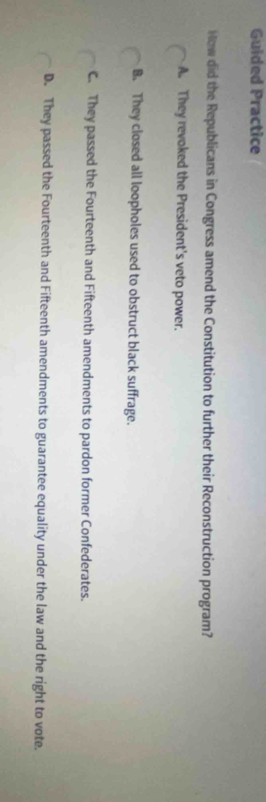 guided practice how did the republicans in congress amend the constitut…