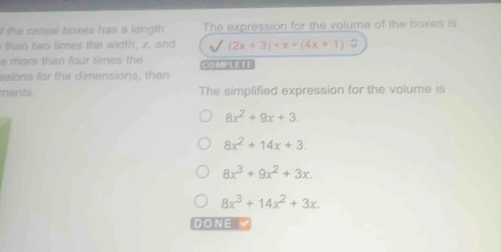 of the cereal boxes has a length than two times the width, $x$, and mor…